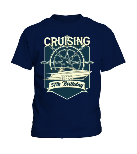 Cruising Into My 57th BirthdayBoat Captain Vintage Kids T-Shirt