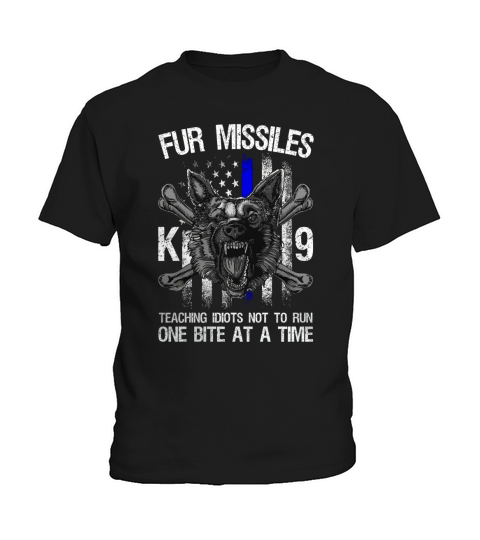 FUR MISSILE K9 SHIRT! - Shirt Kids T-Shirt