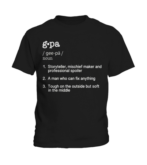 G-Pa Definition T Shirt - Funny Fathers Day Gift Tee Kids T-Shirt