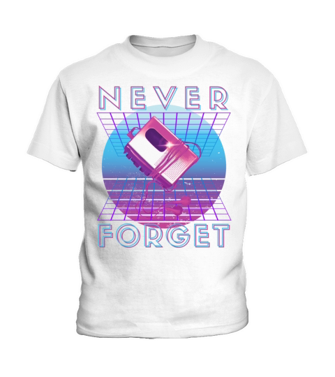 Never Forget Retro 80s 90s Nostalgia Kids T-Shirt