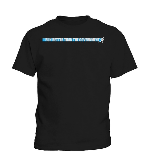 run better than government Kids T-Shirt
