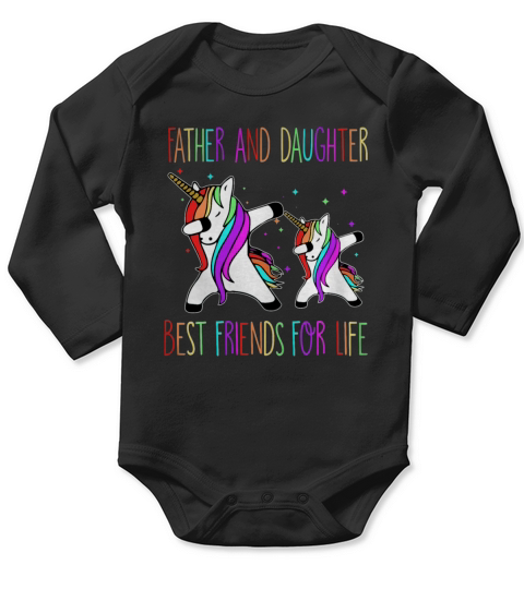 Father And Daughter Best Friends Dad Unicorn Shirt Long Sleeve Baby One-Piece