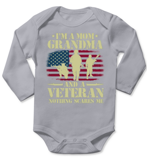 Im A Mom Grandma Veteran Proud Veteran Shirt Long Sleeve Baby One-Piece