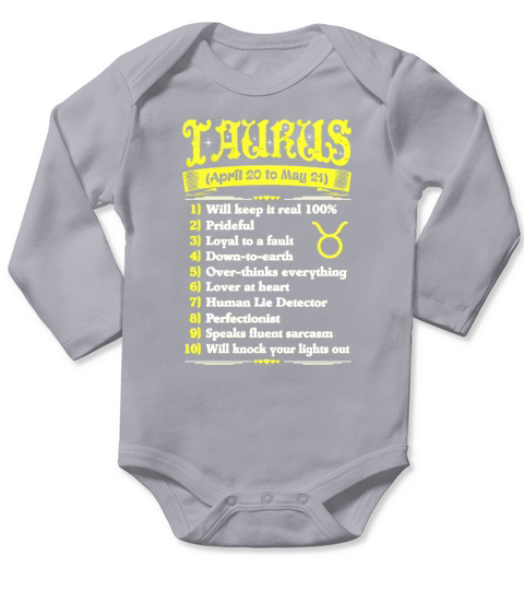 Top Ten Signs To Spot True Taurus Zodiac Tshirt T-Shirt Long Sleeve Baby One-Piece