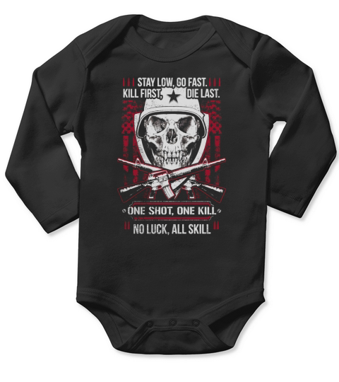 Un ancien combattant tue d&#39;abord, meurt en dernier. One Shot, One Kill - Militaire Long Sleeve Baby One-Piece