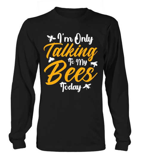 Beekeeping Apiculturist Bee Support Beekeeper Long sleeved Unisex