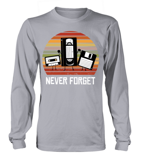 Never Forget Funny Vintage Cassette Tape Long sleeved Unisex
