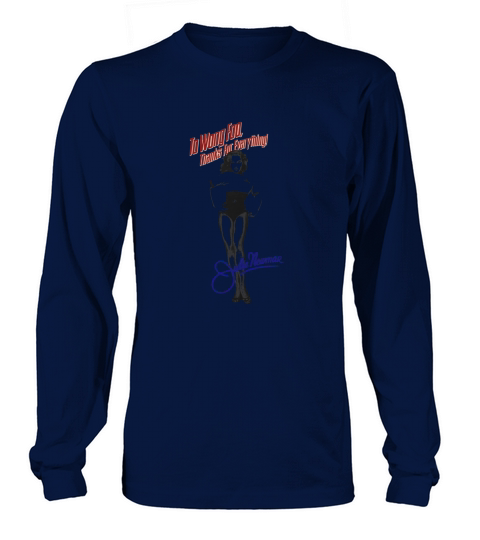 To Wong Foo  Julie Newmar Long sleeved Unisex