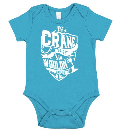 CRANE Thing You Wouldnt Understand Short Sleeve Baby One-Piece