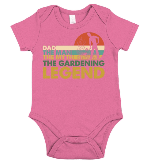 Dad The Man Myth Gardening Legend Vintage Short Sleeve Baby One-Piece