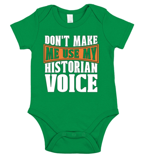 Historian Dont Make Me Historian Team Historians Short Sleeve Baby One-Piece