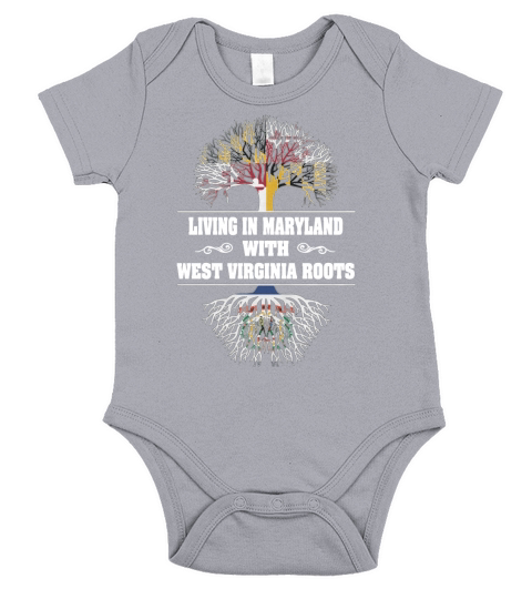 LIVING IN MARYLAND WITH WEST VIRGINIA ROOTS Short Sleeve Baby One-Piece
