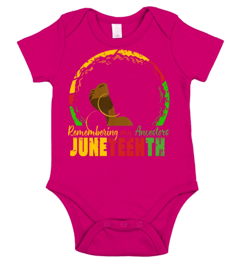 Remembering My Ancestors Juneteenth pride black Short Sleeve Baby One-Piece