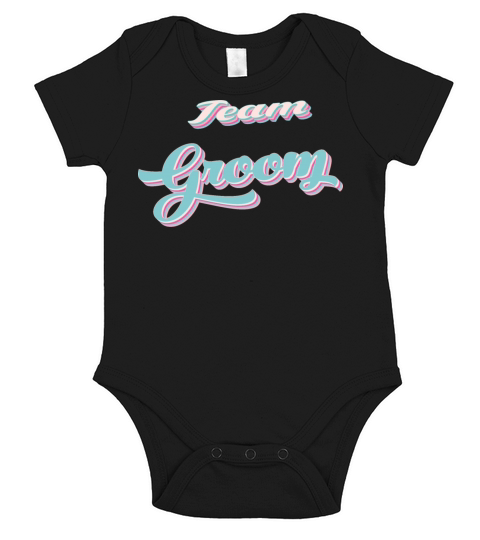 team groom bachelor party Short Sleeve Baby One-Piece