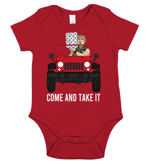 Trump Toilet Paper Jeep Come Take It Short Sleeve Baby One-Piece