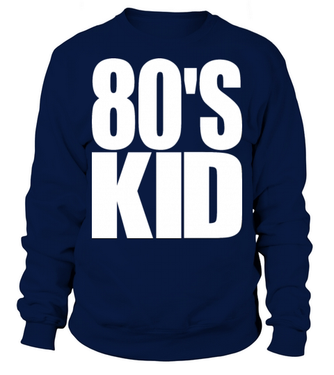 80s Kid Funny Vintage Costume Sweatshirt Unisex