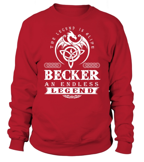 BECKER The Legend Is Alive BECKER An Endless Legend ColorWhite Sweatshirt Unisex
