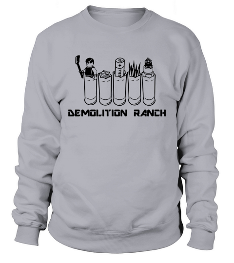DEMOLITION RANCH Sweatshirt Unisex