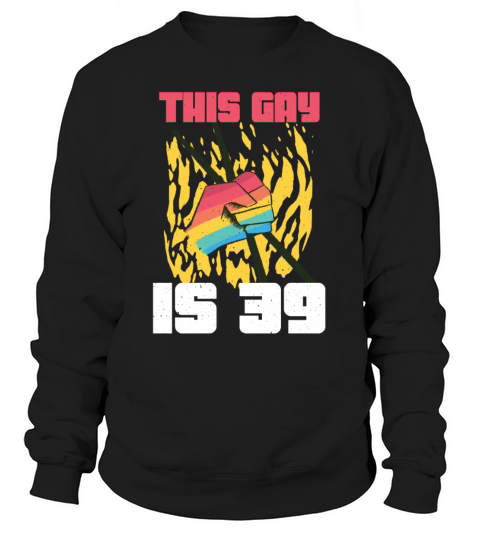 Drummer Age 39 Years Gay Pride LGBT Pride Month Sweatshirt Unisex