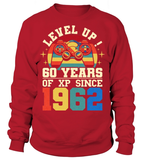 Geek Level 60 1962 60th Birthday Gamer Sweatshirt Unisex