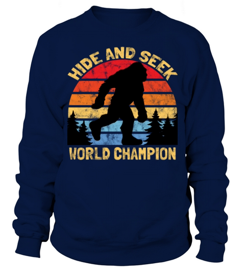 Hide and Seek Bigfoot Yeti Sasquatch Funny Sweatshirt Unisex