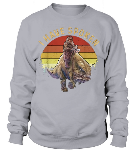 Kuill The Mandalorian I have spoken sunset shirt Sweatshirt Unisex