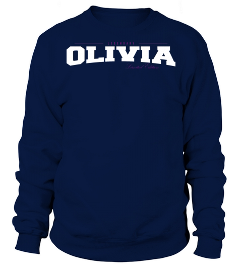 Olivia Name Limited Edition Funny Retro Vintage Sweatshirt Unisex