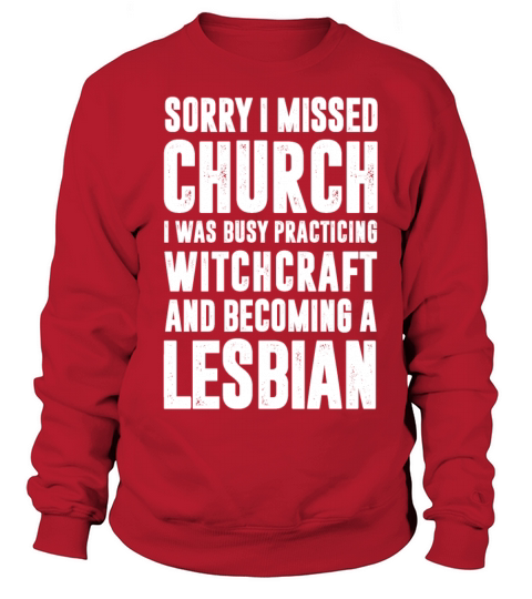 SORRY I MISSED CHURCH I WAS BUSY PRACTICING Sweatshirt Unisex