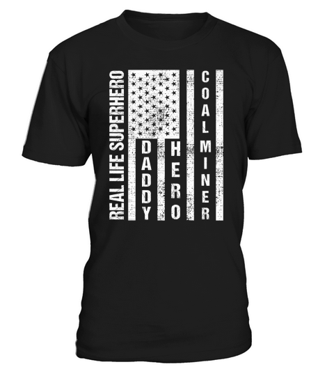 Mens Husband Daddy Hero Coal Miner Father Day Gift T-Shirt T-Shirt Unisex
