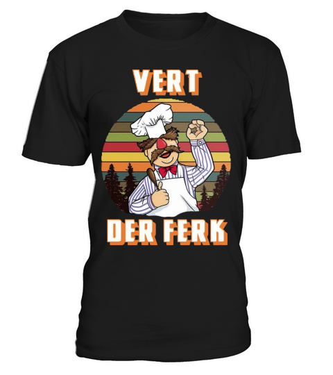 Retro Vintage Vert Der Ferk T-Shirt Unisex
