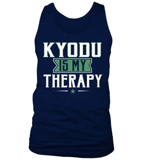 Cool Funny Kyodu Is Therapy Coaches Sayings Gifts Tank Top Unisex