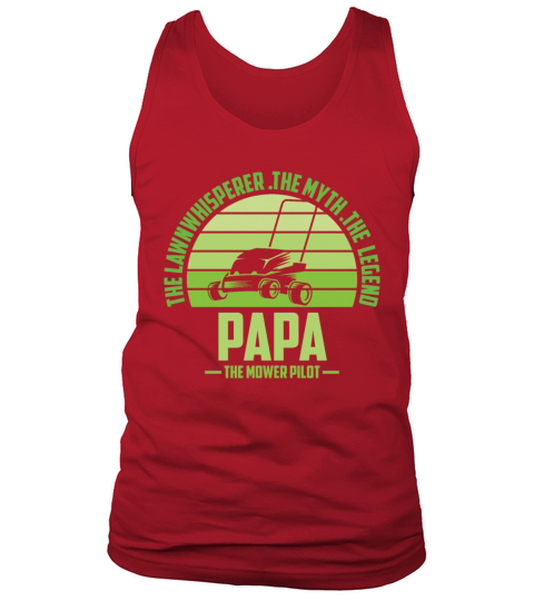 Funny Papa Lawn Mowing Shirt Lawn Mower Mow Summer Tank Top Unisex