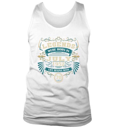 Funny Sayings for 50th Birthday July 1952 Vintage Tank Top Unisex