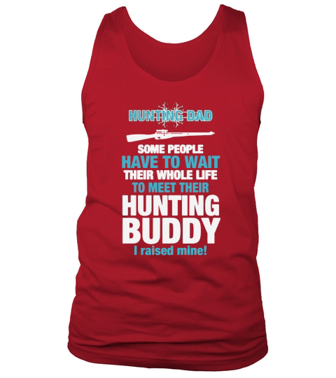 Hunting Buddy Shirt Tank Top Unisex
