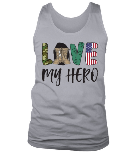 Love My Hero Veterans Wife Funny And Proud Saying Tank Top Unisex