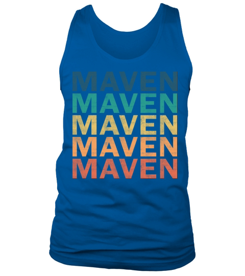 Maven Name T Shirt - Maven Vintage Retro Name Gift Tank Top Unisex