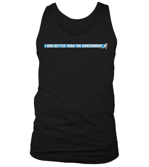 run better than government Tank Top Unisex