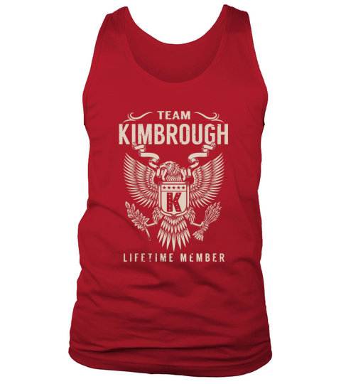 Team KIMBROUGH Lifetime Member Name Shirts Tank Top Unisex