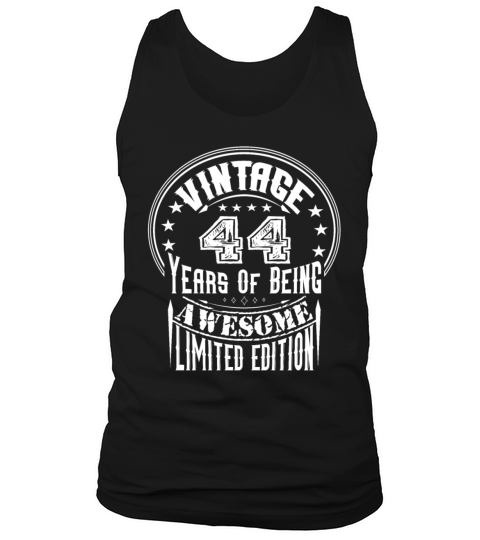 Vintage 44 Years Of Being Awesome Limited Edition Tank Top Unisex