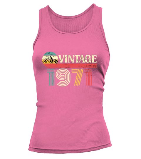 Funny Birthday Born in 1971 Limited Edition Tank top Woman