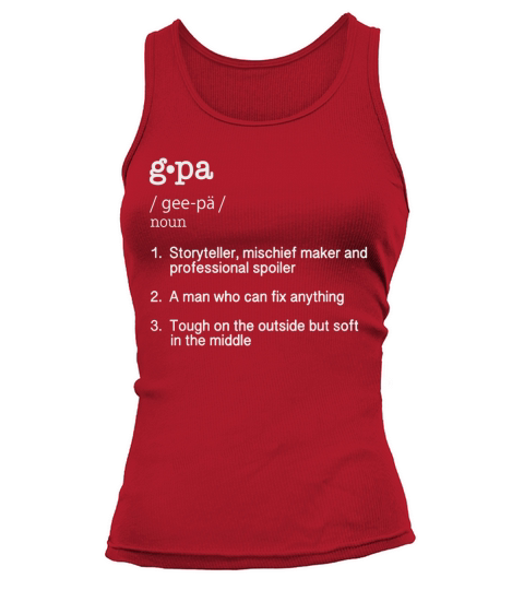 G-Pa Definition T Shirt - Funny Fathers Day Gift Tee Tank top Woman