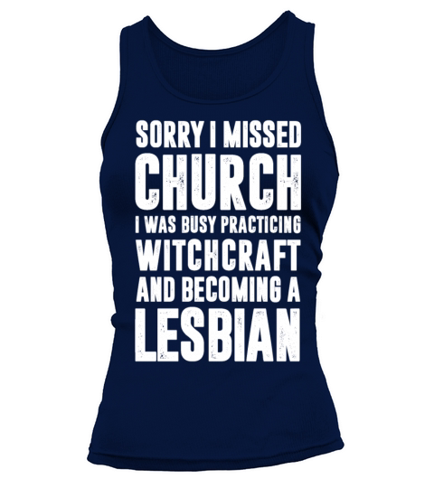 SORRY I MISSED CHURCH I WAS BUSY PRACTICING Tank top Woman