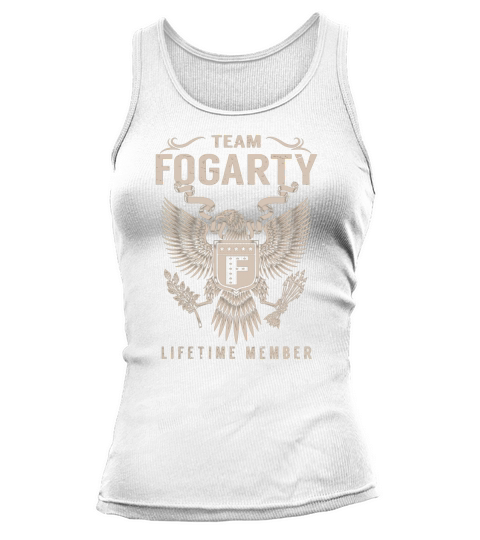 Team FOGARTY Lifetime Member Name Shirts Tank top Woman
