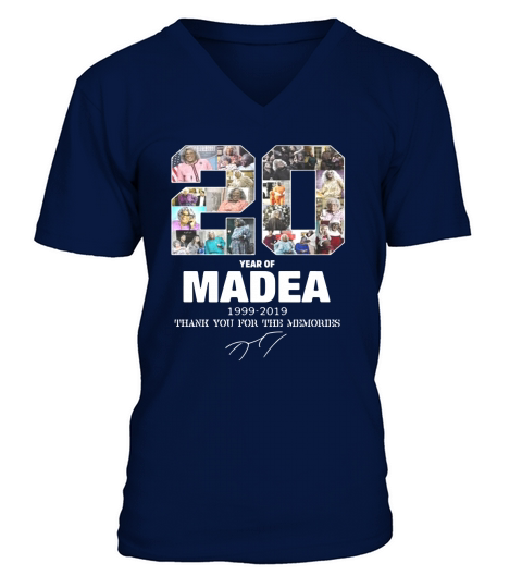 20 years of Madea Thank you for memories t-shirt V-Neck T-shirt