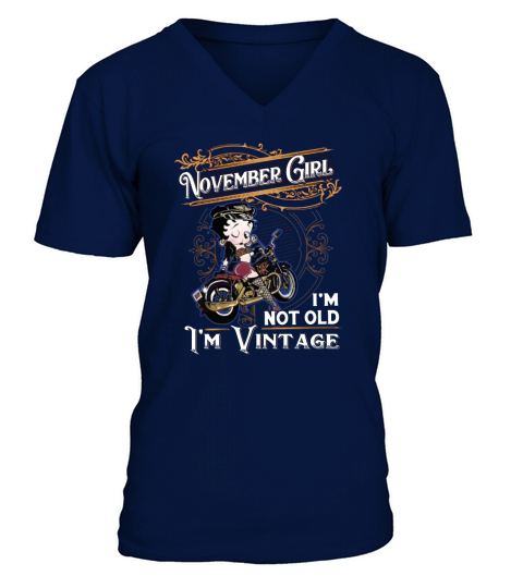 Betty Boop november girl i’m not old i’m vintage shirt V-Neck T-shirt
