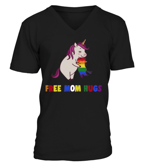 Proud Ally Free Unicorn Mom Hugs LGBT Pride Love Heart Tshi shirt V-Neck T-shirt