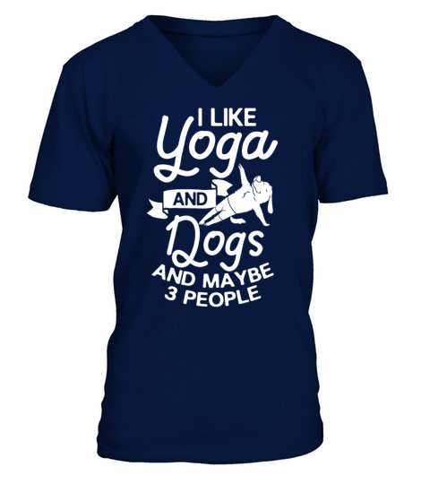 Yoga Dog Beginner Workout Poses Quotes Meditation V-Neck T-shirt