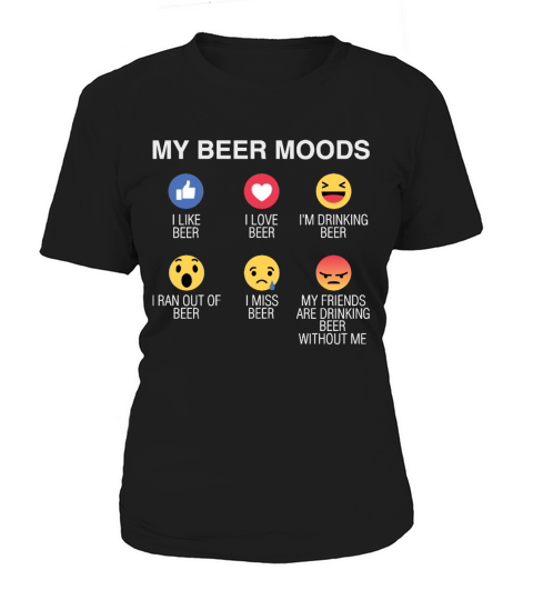 Beer t shirt beer moods drinking shirt Women's T-Shirt