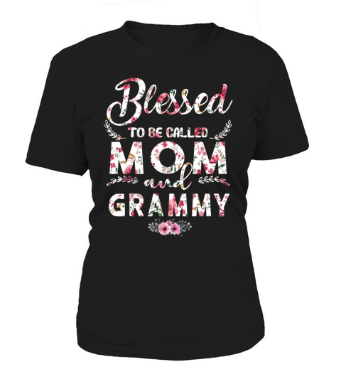 Blessed To Be Called Mom And Grammy Women's T-Shirt