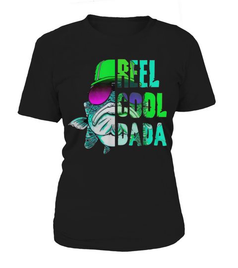 Father’s Days Fishing Reel Cool Dada shirt Women's T-Shirt